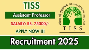 TISS Assistant Professor Recruitment 2025 - Apply Online for 05 Posts