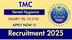 TMC Dental Hygienist Recruitment 2025 – Walk in