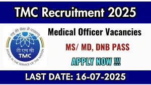 TMC Medical Officer Recruitment 2025 - Apply Online for 07 Posts