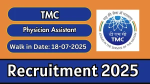 TMC Physician Assistant Recruitment 2025 – Walk in