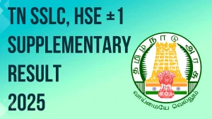 TN SSLC, HSE +1 Supplementary Result 2025 Out at dge.tn.gov.in Direct Link to Download Result