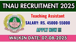 TNAU Teaching Assistant Recruitment 2025 – Walk in TNAU Teaching Assistant Recruitment 2025 – Walk in