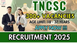 TNCSC Recruitment 2025 - Apply Offline for 300 Seasonal Bill Clerk, Seasonal Helper and More Posts TNCSC Recruitment 2025 - Apply Offline for 300 Seasonal Bill Clerk, Seasonal Helper and More Posts