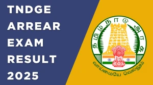 TNDGE Arrear Exam Result 2025 Released at tndge.org Direct Link to Download 10th and HSE +1 Result