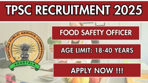 TPSC Food Safety Officer Recruitment 2025 - Apply Online for 16 Posts TPSC Food Safety Officer Recruitment 2025 - Apply Online for 16 Posts