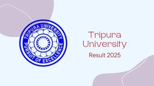 Tripura University Result 2025 Released at tripurauniv.ac.in Direct Link to Download 2nd, 4th, 5th Sem Result Tripura University Result 2025 Released at tripurauniv.ac.in Direct Link to Download 2nd, 4th, 5th Sem Result