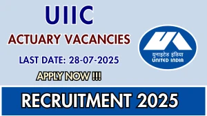 UIIC Actuary Recruitment 2025 - Apply Offline