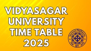 Vidyasagar University Time Table 2025 Announced For 2nd Semester @ vidyasagar.ac.in Details Here