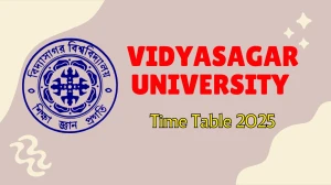 Vidyasagar University Time Table 2025 Announced @ vidyasagar.ac.in Details Here