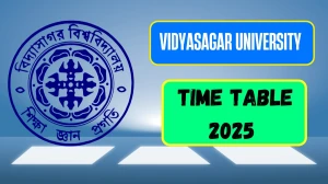 Vidyasagar University Time Table 2025 Announced @ vidyasagar.ac.in Details Here