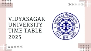 Vidyasagar University Time Table 2025 Out  @ vidyasagar.ac.in Details Here