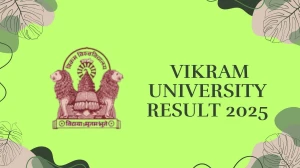 Vikram University 1st Year Result 2025 OUT vikramuniv.ac.in Download 1st Year B.Sc, B.Com, BCA Results Here