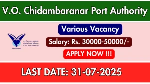 V.O. Chidambaranar Port Authority Recruitment 2025 - Apply Offline for Associate Consultant, Professional Intern Posts V.O. Chidambaranar Port Authority Recruitment 2025 - Apply Offline for Associate Consultant, Professional Intern Posts