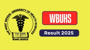 WBUHS Result 2025 Released at wbuhs.ac.in Direct Link to Download 1St Semester Result