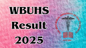 WBUHS Result 2025 Released at wbuhs.ac.in Direct Link to Download 8th Semester Result