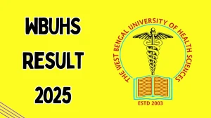 WBUHS Result 2025 Released at wbuhs.ac.in Direct Link to Download BUMS Result