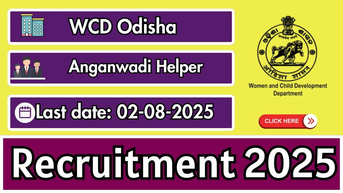 WCD Odisha Anganwadi Helper Recruitment 2025 - Apply Online for 10 Posts