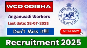 WCD Odisha Anganwadi Workers Recruitment 2025 - Apply Online for 03 Posts