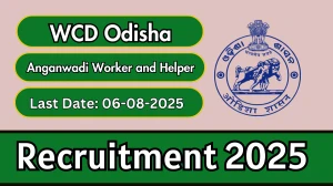 WCD Odisha Recruitment 2025 - Apply Online for 14 Anganwadi Worker and Helper Posts