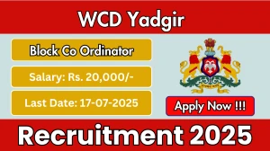 WCD Yadgir Block Co Ordinator Recruitment 2025 - Apply Offline