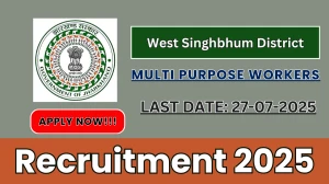 West Singhbhum District Multi Purpose Workers Recruitment 2025 - Apply Online for 136 Posts