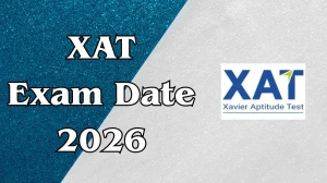 XAT Exam Date 2026 Out xatonline.in Check Exam Date Here