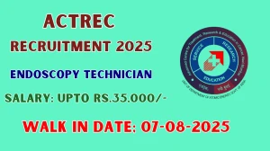 ACTREC Endoscopy Technician Recruitment 2025 – Walk in