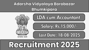 Adarsha Vidyalaya Borobazar Bhumkipara LDA cum Accountant Recruitment 2025 - Apply Offline