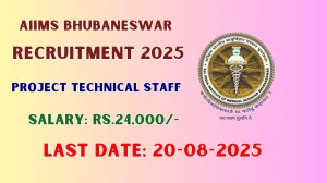 AIIMS Bhubaneswar Project Technical Staff II Recruitment 2025 - Apply Offline