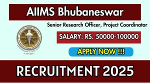 AIIMS Bhubaneswar Recruitment 2025 – Walk in for 02 Senior Research Officer, Project Coordinator Posts