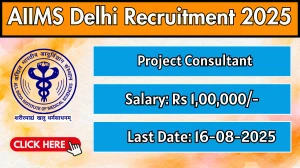 AIIMS Delhi Project Consultant Recruitment 2025 - Apply Offline