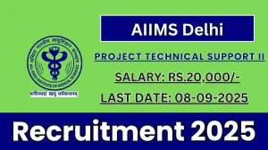 AIIMS Delhi Project Technical Support II Recruitment 2025 - Apply Offline