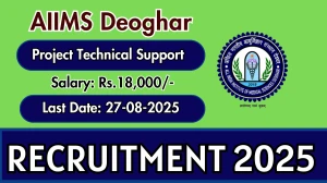AIIMS Deoghar Project Technical Support I Recruitment 2025 - Apply Offline