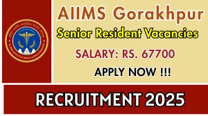 AIIMS Gorakhpur Senior Resident Recruitment 2025 – Walk in for 50 Posts AIIMS Gorakhpur Senior Resident Recruitment 2025 – Walk in for 50 Posts