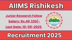 AIIMS Rishikesh Junior Research Fellow Recruitment 2025 - Apply Offline AIIMS Rishikesh Junior Research Fellow Recruitment 2025 - Apply Offline