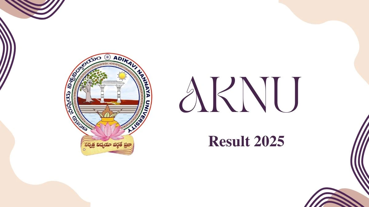 AKNU Result 2025 Out at aknu.edu.in Direct Link to Download 4th Semester Result