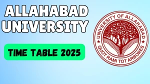 Allahabad University Time Table 2025 Announced @ allduniv.ac.in Details Here