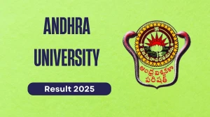 Andhra University Result 2025 Released at andhrauniversity.edu.in Direct Link to Download 4th Semester Result
