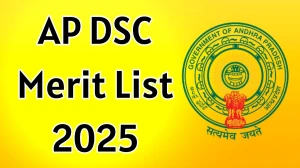 AP DSC Merit List 2025 Out at apdsc.apcfss.in, Direct Link to Download Merit List PDF Here