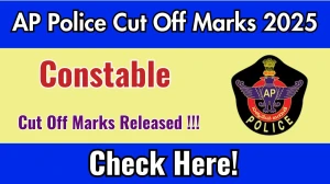 AP Police Constable Cut Off Marks 2025 has released: Check Cut off Marks here slprb.ap.gov.in AP Police Constable Cut Off Marks 2025 has released: Check Cut off Marks here slprb.ap.gov.in