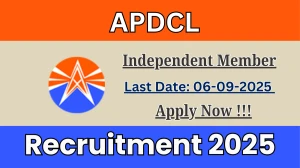 APDCL Independent Member Recruitment 2025 - Apply Offline