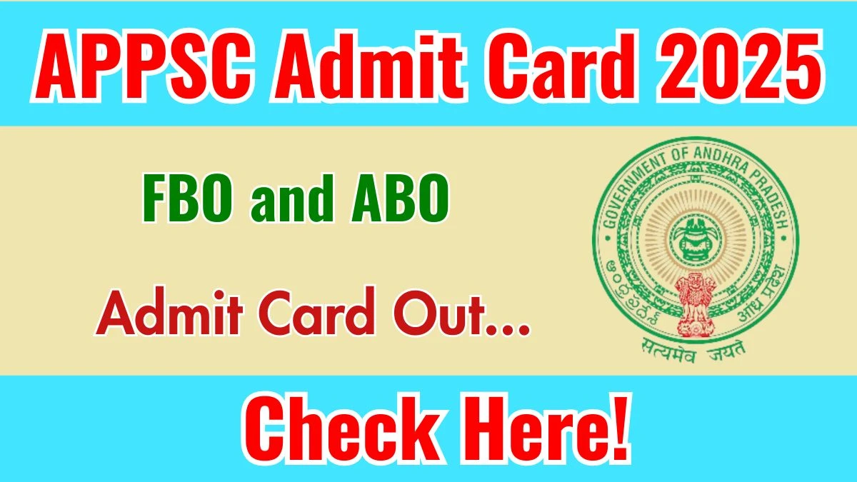 APPSC FBO and ABO Admit Card 2025 OUT Download Link psc.ap.gov.in