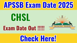 APSSB CHSL Exam Date 2025 Announced at apssb.nic.in Exam details here