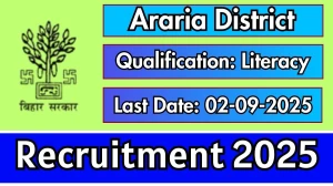 Araria District Recruitment 2025 - Apply Offline for Cook, Helper-cum-night Watchmen Posts