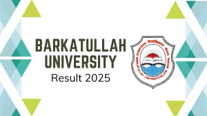 Barkatullah University Result 2025 Out at bubhopal.ac.in Direct Link to Download UG Course Result