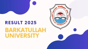 Barkatullah University Result 2025 Out at bubhopal.ac.in Direct Link to Download UG Course Result