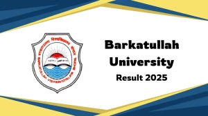 Barkatullah University Result 2025 Released at bubhopal.ac.in Direct Link to Download 1st Sem Result