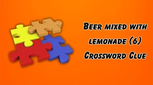 Beer mixed with lemonade Crossword Clue Irish Daily Mail Quick 6 letters Answer