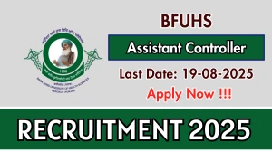 BFUHS Assistant Controller Recruitment 2025 - Apply Online