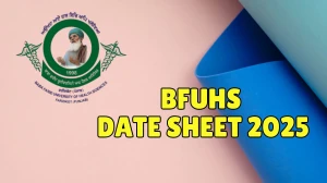 BFUHS Date Sheet 2025 Announced @ bfuhs.ac.in Details Here